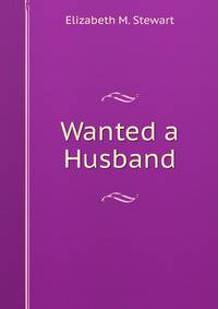 Wanted a Husband