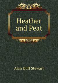 Heather and Peat