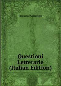 Questioni Letterarie (Italian Edition)