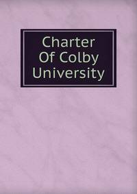 Charter Of Colby University
