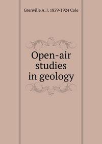 Open-air studies in geology