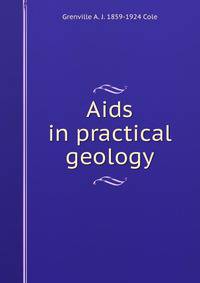 Aids in practical geology