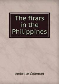 The firars in the Philippines