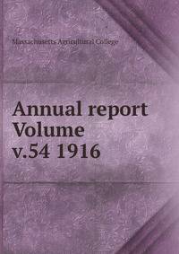 Annual report Volume v.54 1916