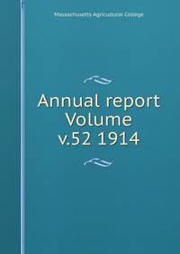 Annual report Volume v.52 1914