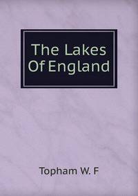 The Lakes Of England