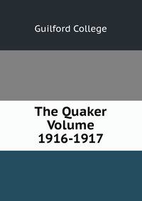 The Quaker Volume 1916-1917