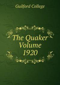 The Quaker Volume 1920