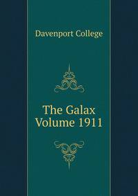 The Galax Volume 1911