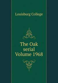 The Oak serial Volume 1968