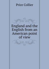 England and the English from an American point of view