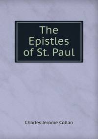 The Epistles of St. Paul