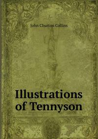 Illustrations of Tennyson