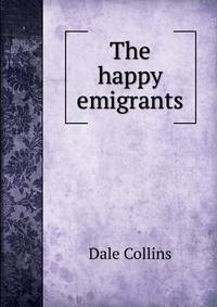 The happy emigrants