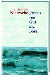 Jenseits von Gut und B&#246;se