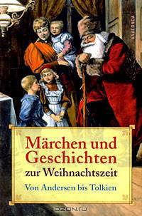 M&#228;rchen und Geschichten zur Weihnachtszeit