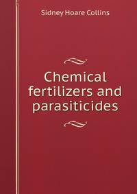 Chemical fertilizers and parasiticides