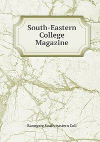 South-Eastern College Magazine