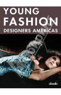 Young fashion designers Americas /Модельеры Амер.