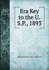 Era Key to the U.S.P., 1893