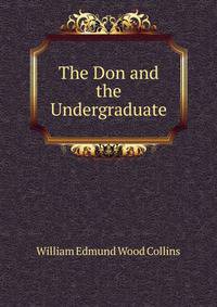The Don and the Undergraduate