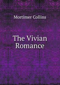 The Vivian Romance