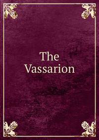 The Vassarion