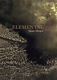 Elemental. Susan Derges