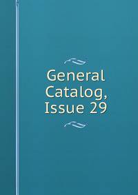 General Catalog, Issue 29