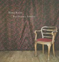 Mona Kuhn: Bordeaux Series
