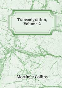 Transmigration, Volume 2