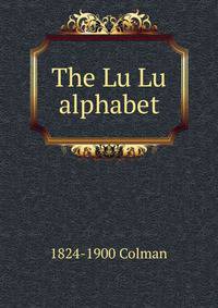 The Lu Lu alphabet