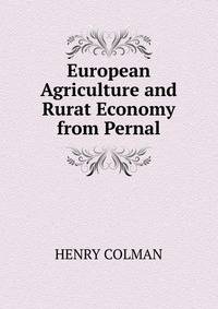 European Agriculture and Rurat Economy from Pernal