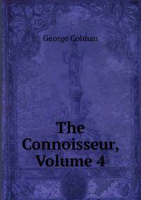 The Connoisseur, Volume 4