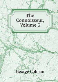 The Connoisseur, Volume 3