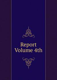 Report Volume 4th