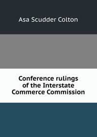 Conference rulings of the Interstate Commerce Commission