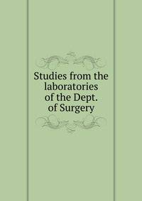 Studies from the laboratories of the Dept. of Surgery