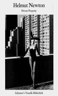 Helmut Newton. Private Property