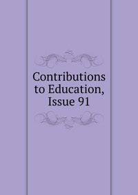 Contributions to Education, Issue 91