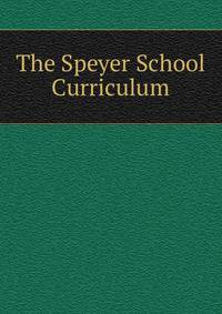 The Speyer School Curriculum