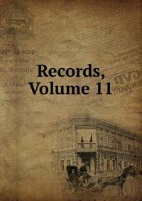 Records, Volume 11