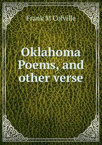 Oklahoma Poems, and other verse