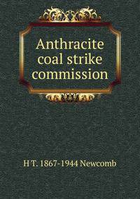 Anthracite coal strike commission