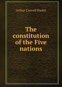 The constitution of the Five nations