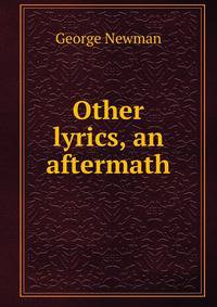 Other lyrics, an aftermath