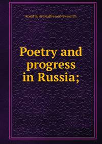 Poetry and progress in Russia;