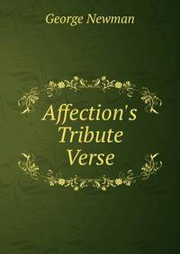 Affection's Tribute Verse.