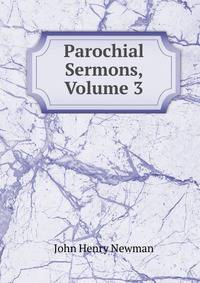 Parochial Sermons, Volume 3