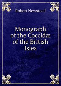 Monograph of the Coccid? of the British Isles